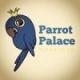   Parrot Palace